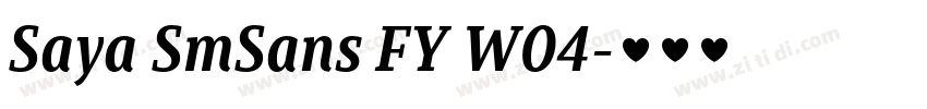 Saya SmSans FY W04字体转换